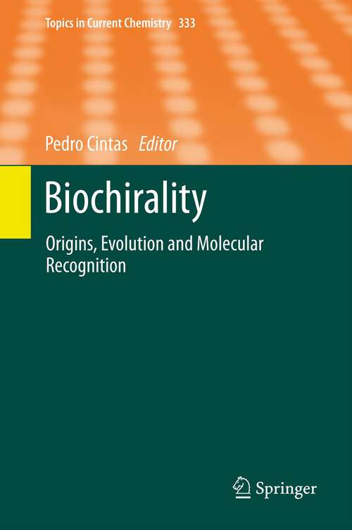 Book cover of Biochirality: Origins, Evolution and Molecular Recognition