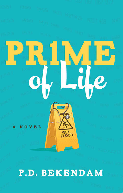 Book cover of Prime of Life: A Novel