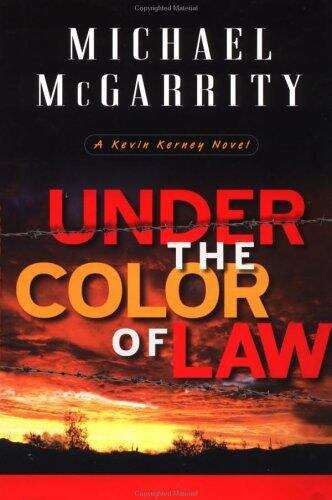 Book cover of Under the Color of Law (Kevin Kerney #6)