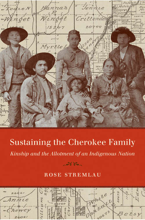 Book cover of Sustaining the Cherokee Family