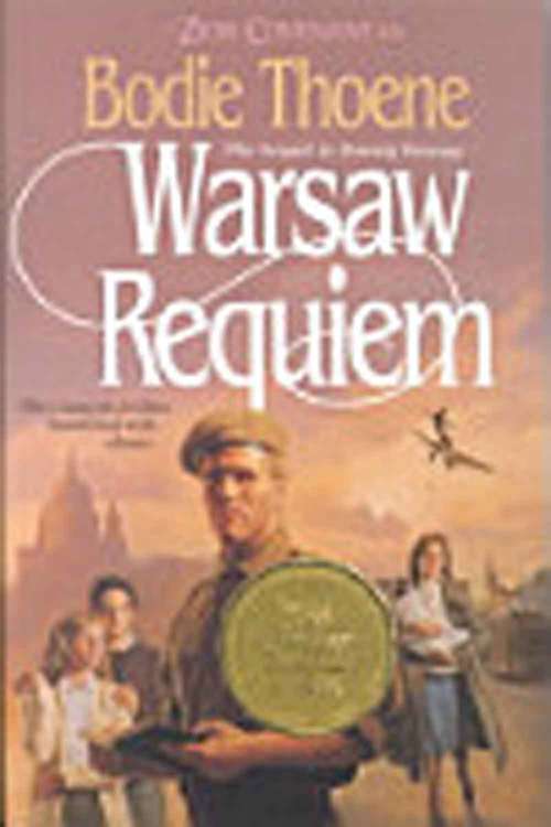 Book cover of Warsaw Requiem (The Zion Covenant, Book #6)