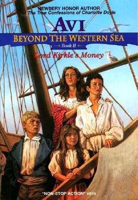Book cover of Lord Kirkle's Money (Beyond The Western Sea #2)