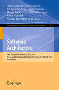 Software Architecture: 14th European Conference, ECSA 2020 Tracks and Workshops, L'Aquila, Italy, September 14–18, 2020, Proceedings (Communications in Computer and Information Science #1269)
