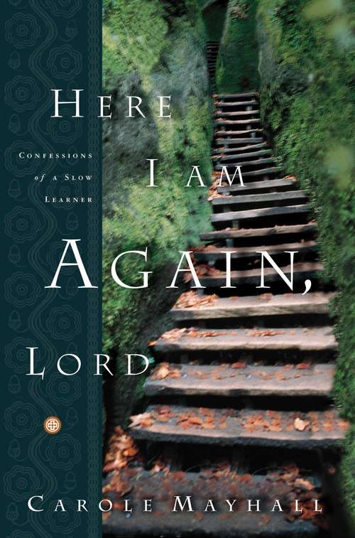 Book cover of Here I Am Again, Lord