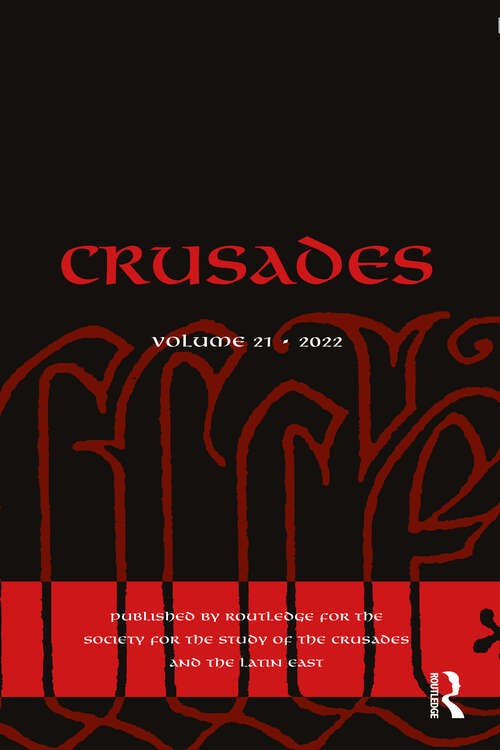Crusades: Volume 21 (Crusades)