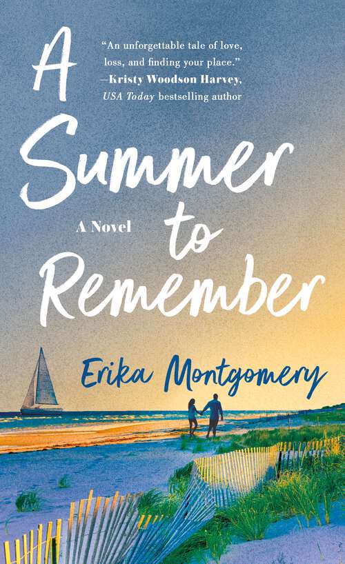 Book cover of A Summer to Remember: A Novel
