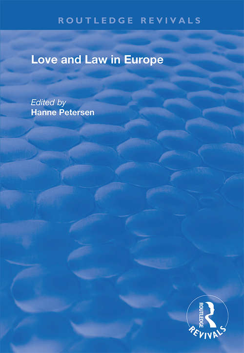 Love and Law in Europe (Routledge Revivals)