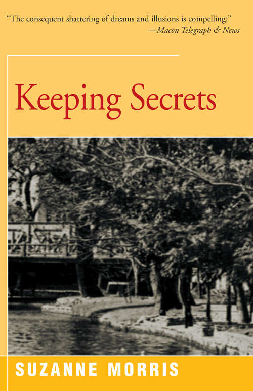 Book cover of Keeping Secrets: A Novel