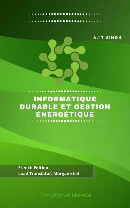 Book cover of Informatique Durable et Gestion Énergétique