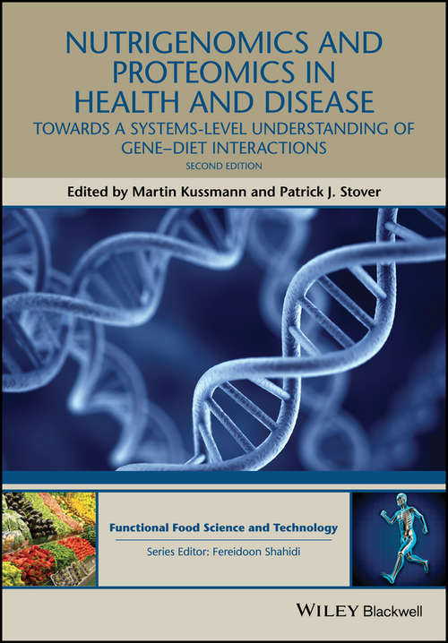 Book cover of Nutrigenomics and Proteomics in Health and Disease: Towards a systems-level understanding of gene-diet interactions