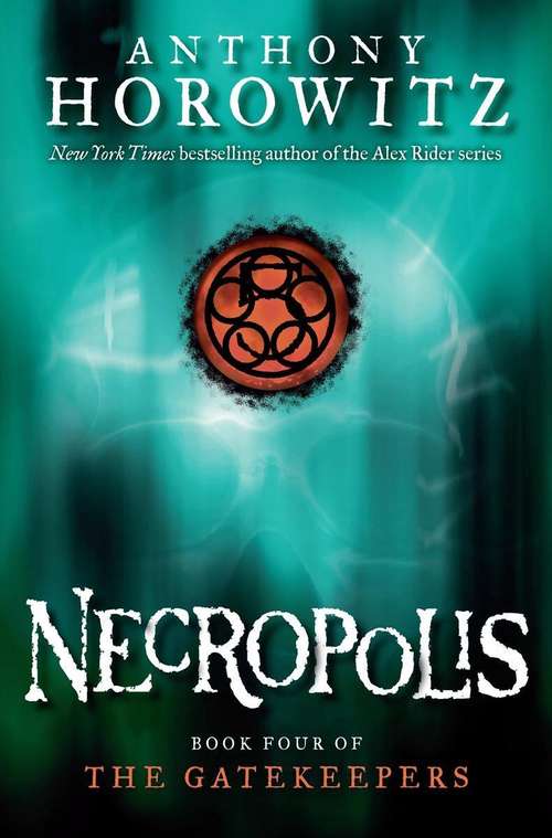Necropolis (The Gatekeepers #4)