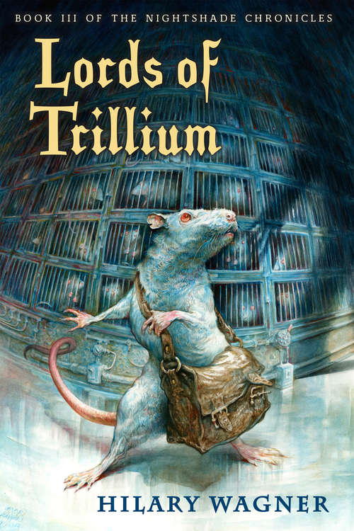 Book cover of Lords of Trillium: Book III of the Nightshade Chronicles (The Nightshade Chronicles #3)