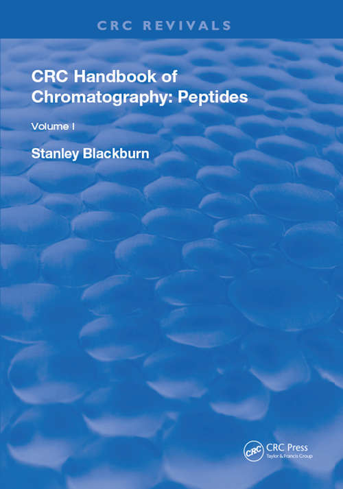 Book cover of CRC Handbook of Chromatography: Volume I: Peptides