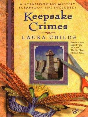 Book cover of Keepsake Crimes: Keepsake Crimes; Photo Finished; Bound For Murder (A Scrapbooking Mystery #1)