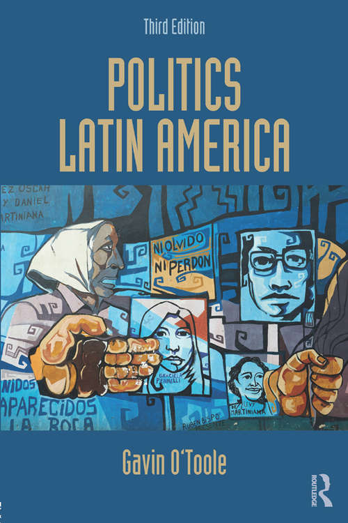 Book cover of Politics Latin America (3)