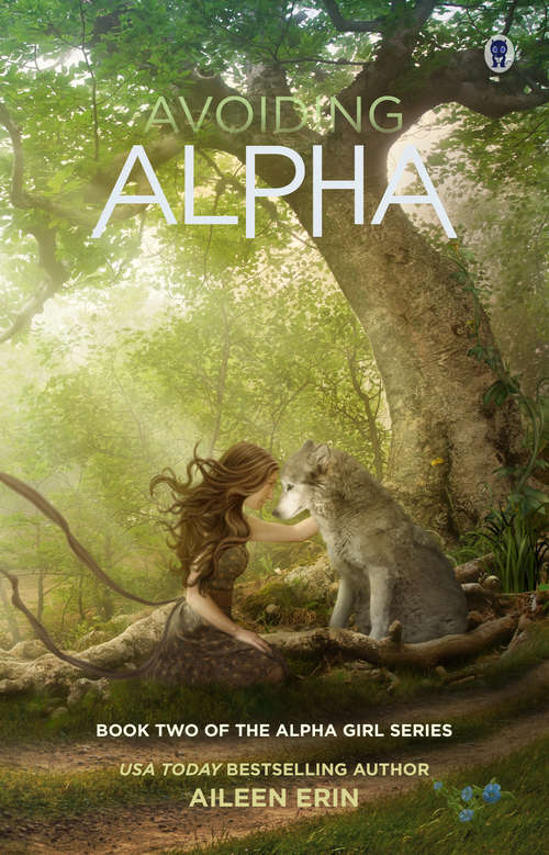 Book cover of Avoiding Alpha (Alpha Girls #2)