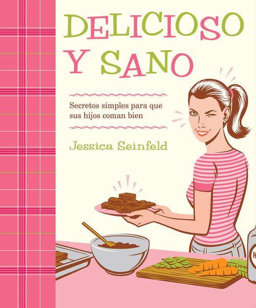 Book cover of Delicioso y Sano