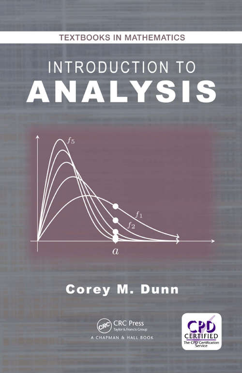 Introduction to Analysis (Textbooks in Mathematics)