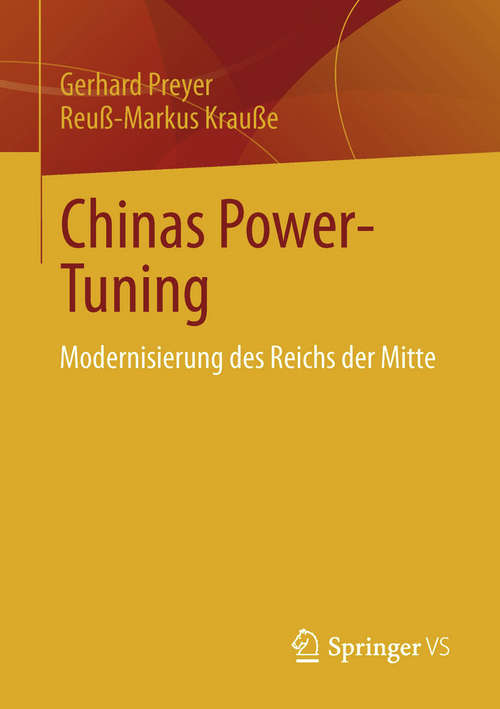 Book cover of Chinas Power-Tuning: Modernisierung des Reichs der Mitte