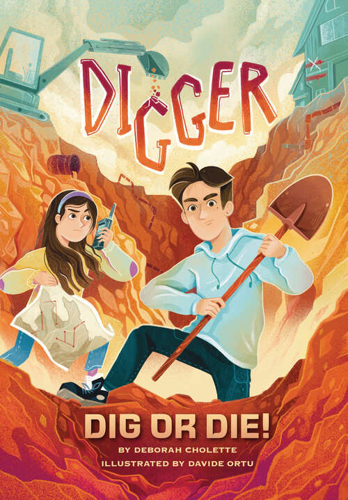 Book cover of Digger: Dig or Die!