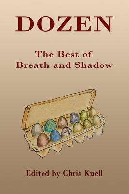 Book cover of Dozen: The Best of Breath and Shadow
