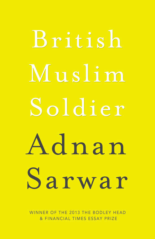 Book cover of British Muslim Soldier