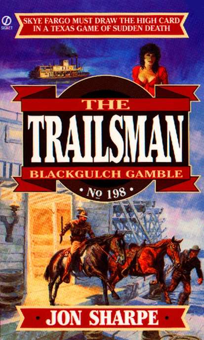 Book cover of Trailsman 198: Black Gulch Gamble