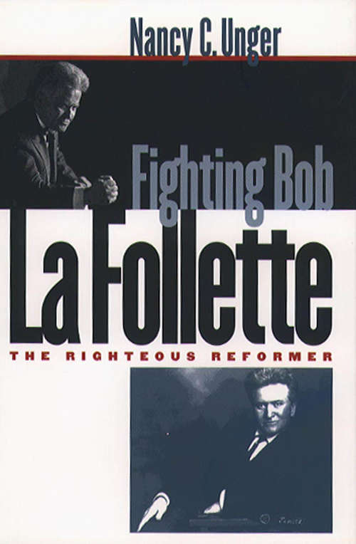 Book cover of Fighting Bob La Follette