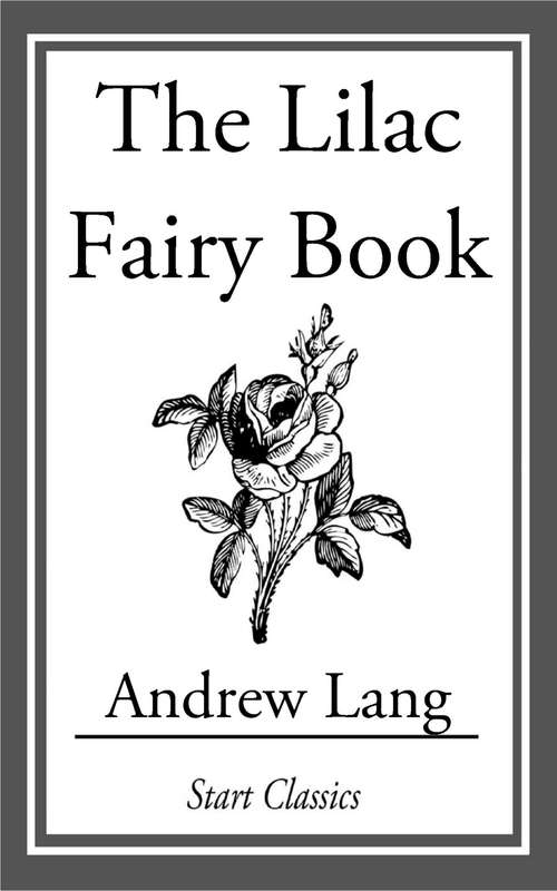 Book cover of The Lilac Fairy Book