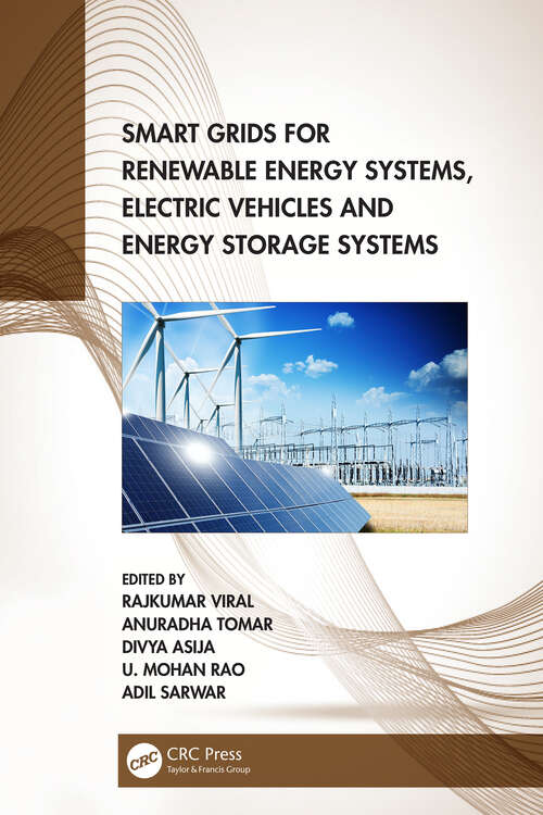 Book cover of Smart Grids for Renewable Energy Systems, Electric Vehicles and Energy Storage Systems