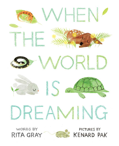 Book cover of When the World Is Dreaming
