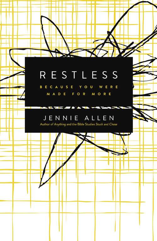 Book cover of Restless: Because You Were Made for More