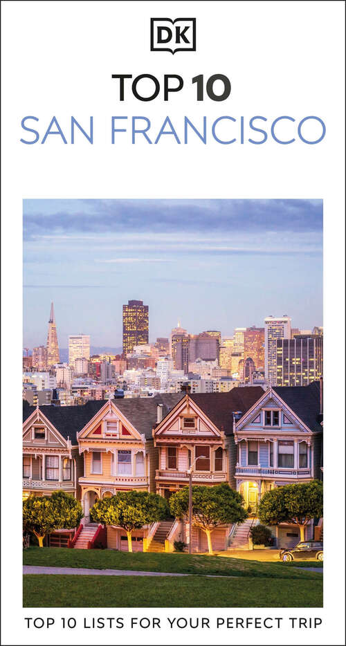 Book cover of DK Top 10 San Francisco (Pocket Travel Guide)
