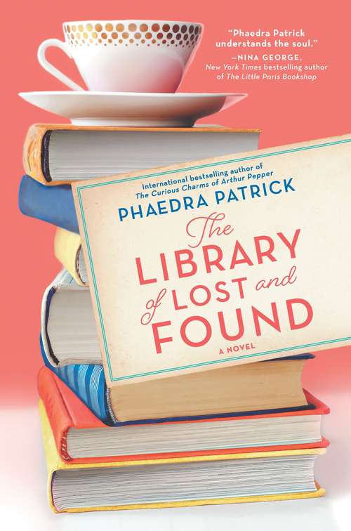 Book cover of The Library of Lost and Found: A Novel (Original)
