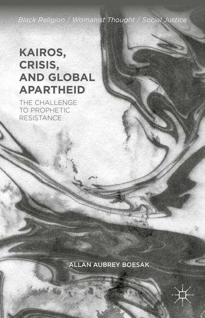 Book cover of Kairos, Crisis, and Global Apartheid
