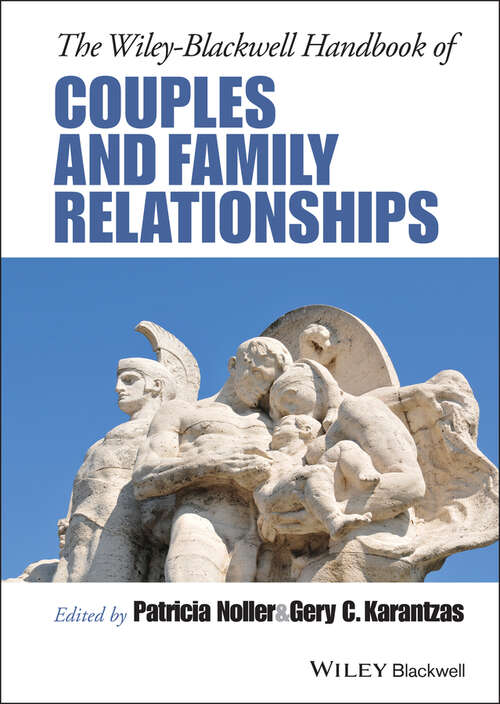Book cover of The Wiley-Blackwell Handbook of Couples and Family Relationships