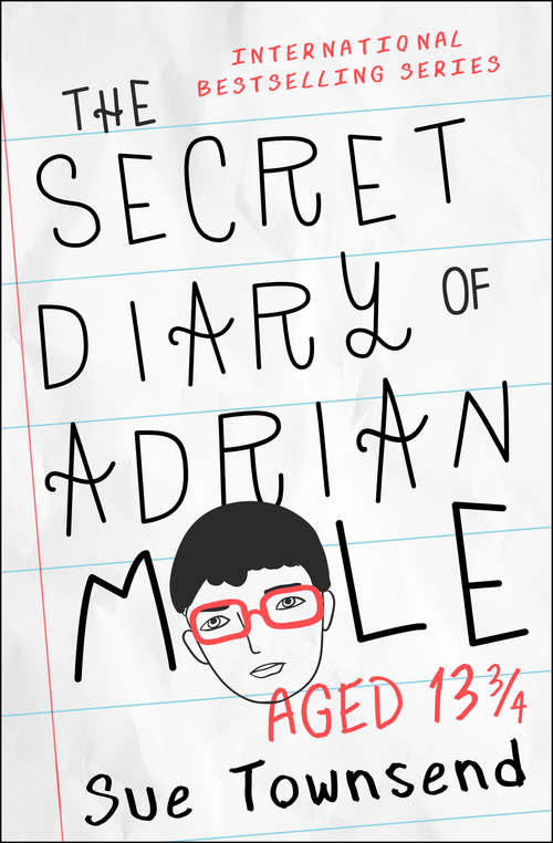 Book cover of The Secret Diary of Adrian Mole, Aged 13 3/4