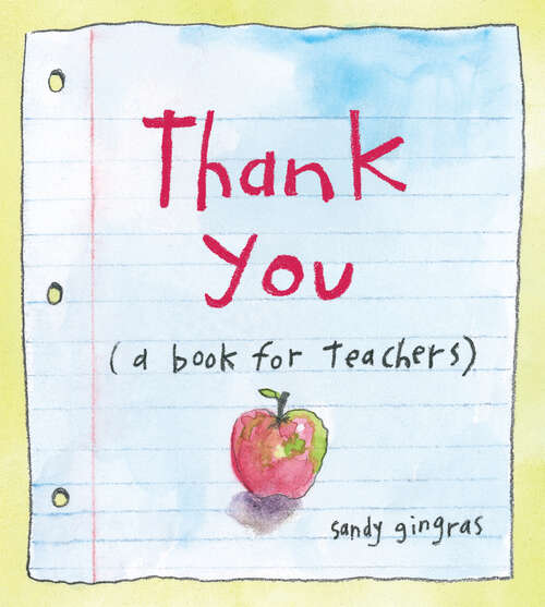 Book cover of Thank You: (a book for teachers)