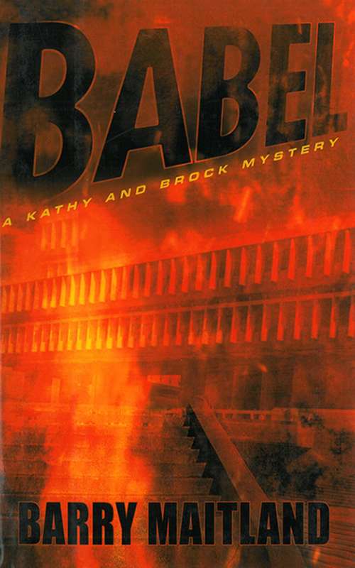 Book cover of Babel: A Brock and Kolla Mystery (Proprietary) (The Brock and Kolla Mysteries #6)