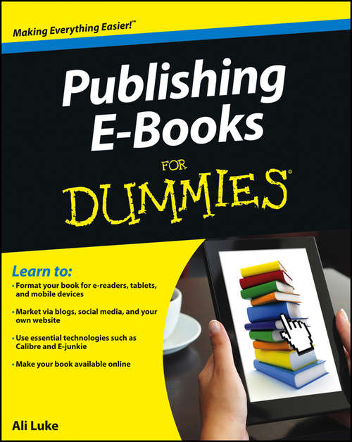 Book cover of Publishing E-Books For Dummies