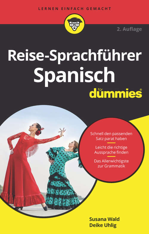 Book cover of Reise-Sprachführer Spanisch für Dummies (2. Auflage) (F&UUML;r Dummies)