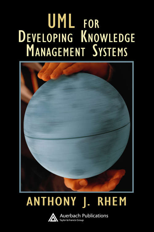 Book cover of UML for Developing Knowledge Management Systems