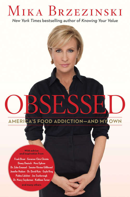 Book cover of Obsessed: America's Food Addiction--and My Own