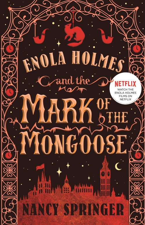 Book cover of Enola Holmes and the Mark of the Mongoose: The New Adventures of Enola Holmes 3 (The New Adventures of Enola Holmes #9)