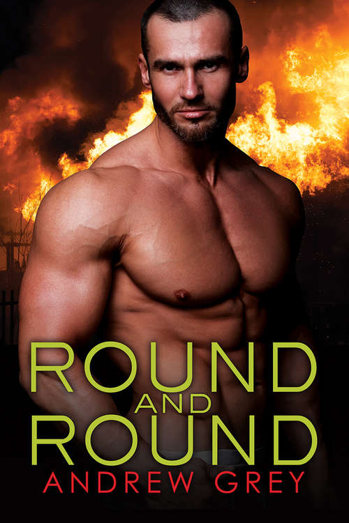 Round and Round (Bronco's Boys #4)
