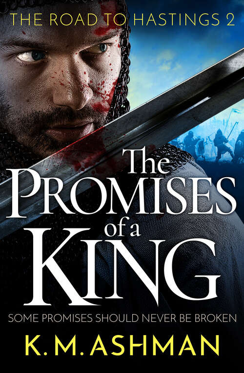 Book cover of The Promises of a King (Road to Hastings)