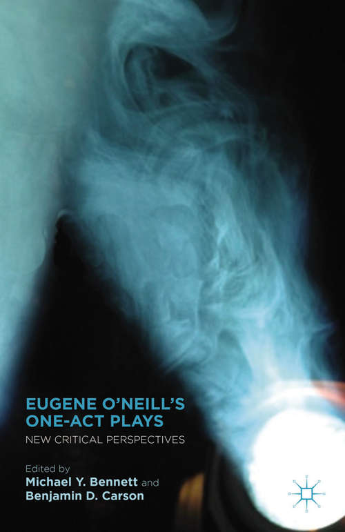 Book cover of Eugene O’Neill’s One-Act Plays