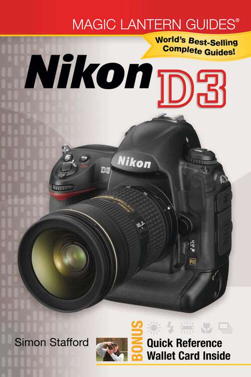 Book cover of Magic Lantern Guides®: Nikon D3 (Magic Lantern Guides®)