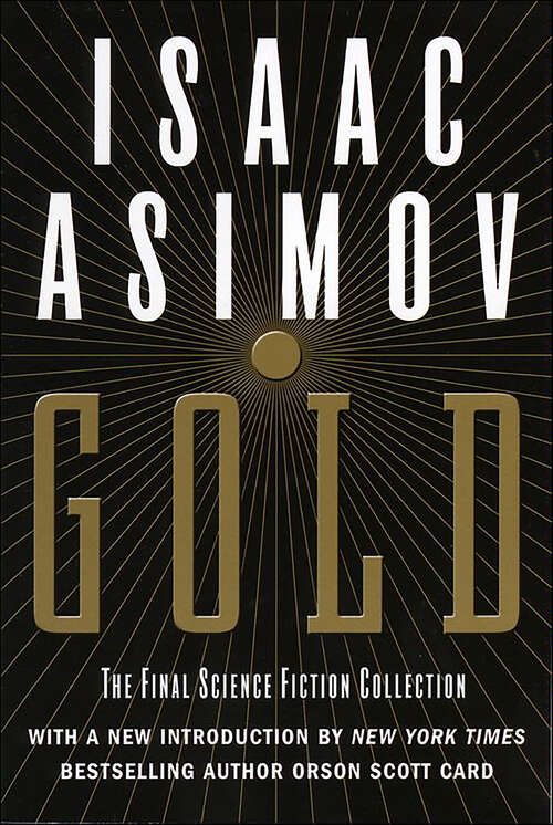 Book cover of Gold: The Final Science Fiction Collection