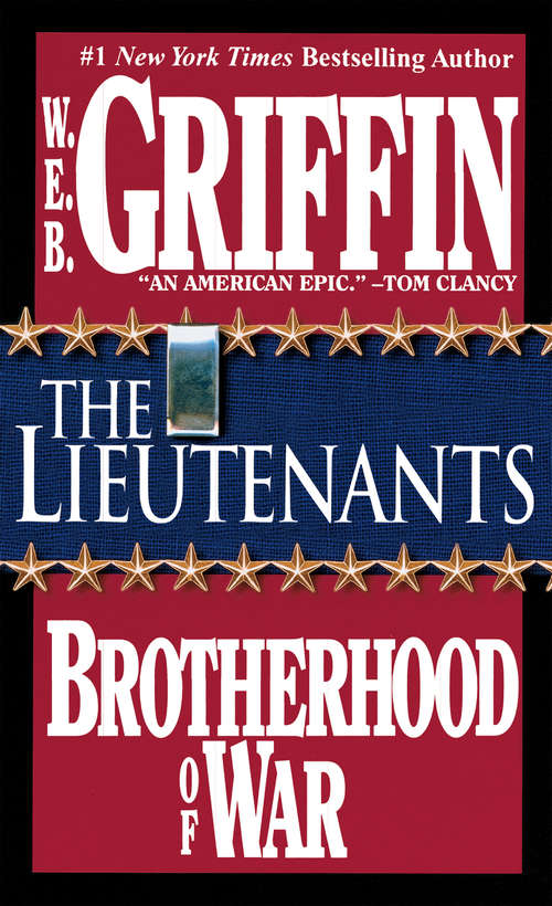 The Lieutenants (Brotherhood of War #1)